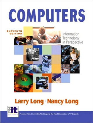Computers: Information Technology in Perspective, 11th Edition (Paperback)