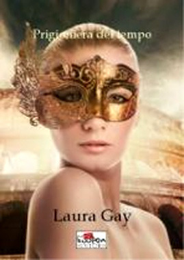 Prigioniera del tempo (Paperback)