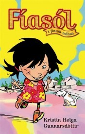 Fíasól í Fínum Málum (Fíasól #1)