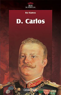 D. Carlos (Reis de Portugal #33)
