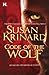 Code of the Wolf by Susan Krinard