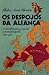 Os Despojos da Aliança : a Grã-Bretanha e a questão colonial portuguesa (1945-1975)