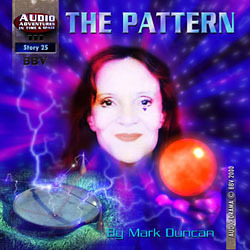 The Pattern (BBV Adventures in Time and Space, #24, Doctor Who Spin-Off)