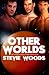 Other Worlds Vol. 1 (Other Worlds)
