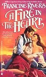 A Fire in the Heart