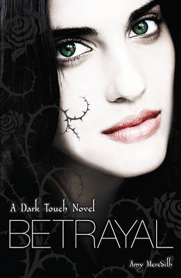 Betrayal (Dark Touch #4)