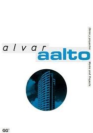 Alvar Aalto: Obras y Proyectos / Works and Projects