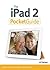 The iPad 2 Pocket Guide