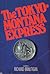 THE TOKYO-MONTANA EXPRESS