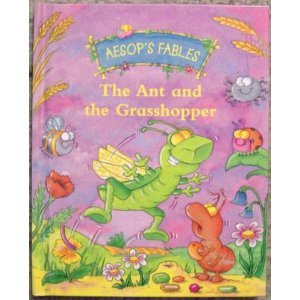 The Ant and the Grasshopper (Aesop's Fables)