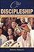 Called to Discipleship: Lesson From the Life of Jesus