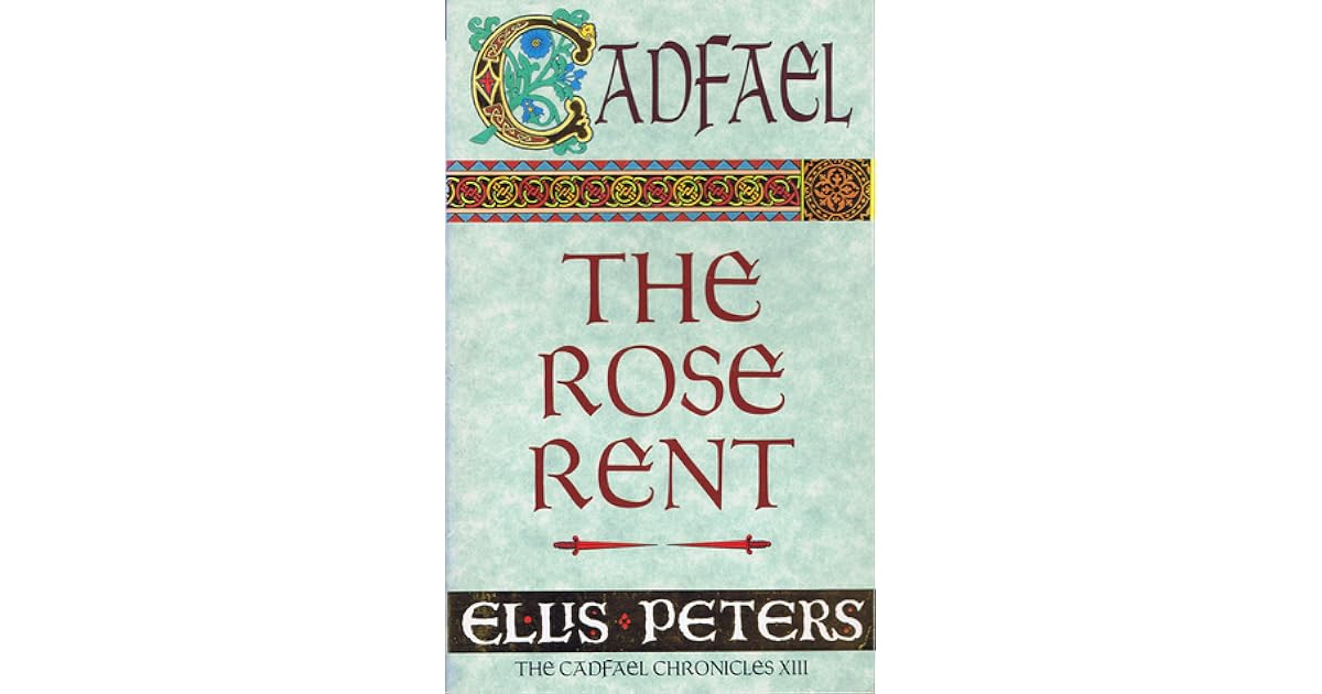 The Rose Rent by Ellis Peters