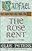 The Rose Rent