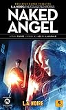 Naked Angel by Joe R. Lansdale