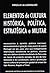 Elementos de Cultura Histórica, Política, Estratégica e Militar