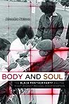 Body and Soul: Th...