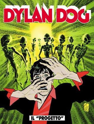 Dylan Dog n. 176: Il "progetto" (Paperback)