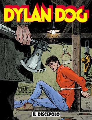 Dylan Dog n. 177: Il discepolo (Paperback)