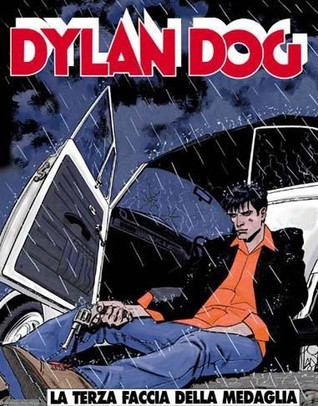 Dylan Dog n. 179: La terza faccia della medaglia (Paperback)