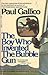 The Boy Who Invented the Bubble Gun by Paul Gallico