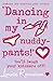 'Dancing In My Nuddy-pants!' by Louise Rennison