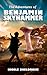 The Adventures of Benjamin Skyhammer by Nicole Sheldrake
