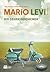 Bir Şehre Gidememek by Mario Levi Bir Şehre Gidememek by Mario Levi