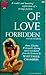 Of Love Forbidden