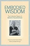 Embodied Wisdom: ...