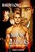 A Serpent in Paradise (The Major and The Miners #1)