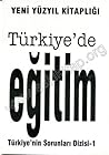Türkiye'de Eğitim Türkiye'de Eğitim