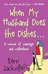 When My Husband Does the Dishes
