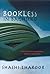 Bookless in Baghdad and Other Writings About Reading by Shashi Tharoor