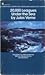 20,000 Leagues Under the Sea by Jules Verne 20,000 Leagues Under the Sea by Jules Verne