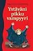 Ystäväni pikku vampyyri (Pi...