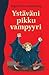 Ystäväni pikku vampyyri (Pikku vampyyri, #1-2)