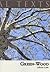 Green-Wood (Heretical Texts...
