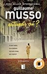 Estarás aí? by Guillaume Musso