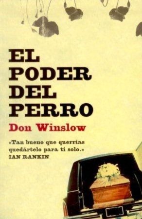 Portada de El poder del perro, de Don Winslow