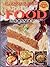 The Best of Food Magazine by Norma Olizon-Chikiamco