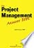 The Project Management Answ...