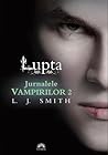 Lupta by L.J. Smith