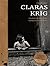 Claras Krig by Clara Kramer
