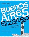 Buenos Aires Bizarro