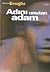 Adını Unutan Adam by Mehmet Eroğlu
