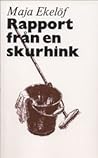 Rapport från en skurhink