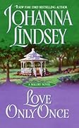 Love Only Once (Malory-Anderson Family, #1)