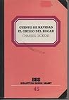 Cuento de Navidad / El Grillo del Hogar (A Christmas Carol / The Cricket on the Hearth)