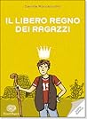Il libero regno d...