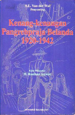 Kenang-kenangan Pangrehpraja Belanda 1920-1942